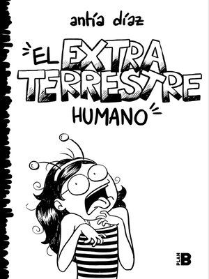 cover image of El extraterrestre humano